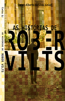 Livro As histórias de Rober Vilts